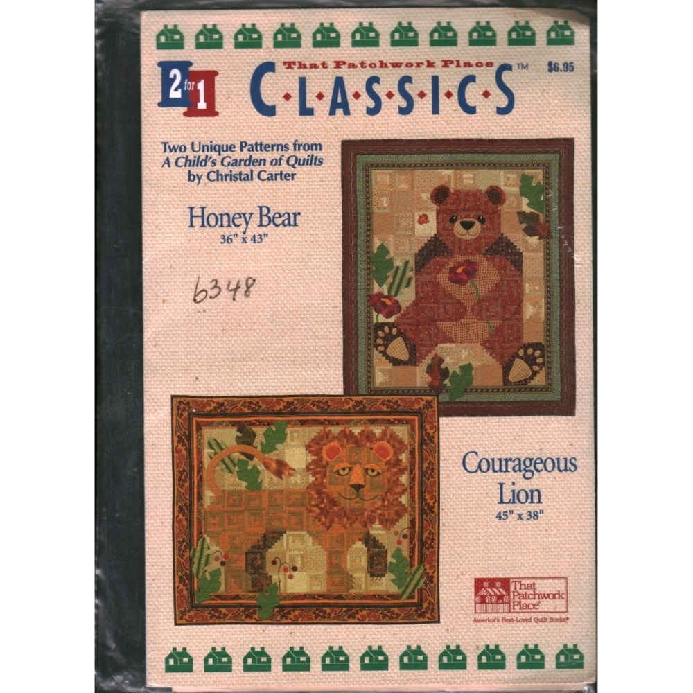 That Patchwork Place Classics P106 Honey Bear Courageous Lion Quilt Patterns